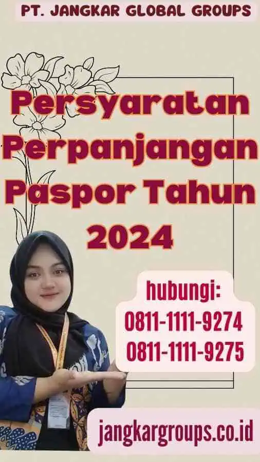 Persyaratan Perpanjangan Paspor Tahun 2024