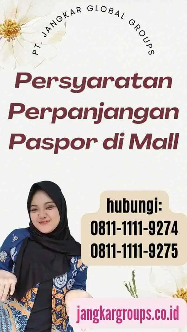 Persyaratan Perpanjangan Paspor di Mall