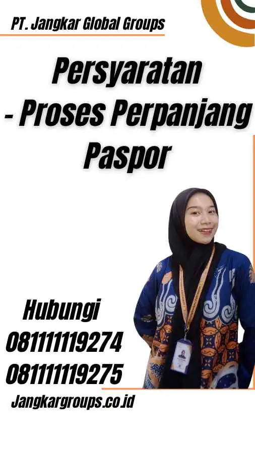 Persyaratan - Proses Perpanjang Paspor