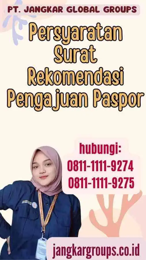 Persyaratan Surat Rekomendasi Pengajuan Paspor