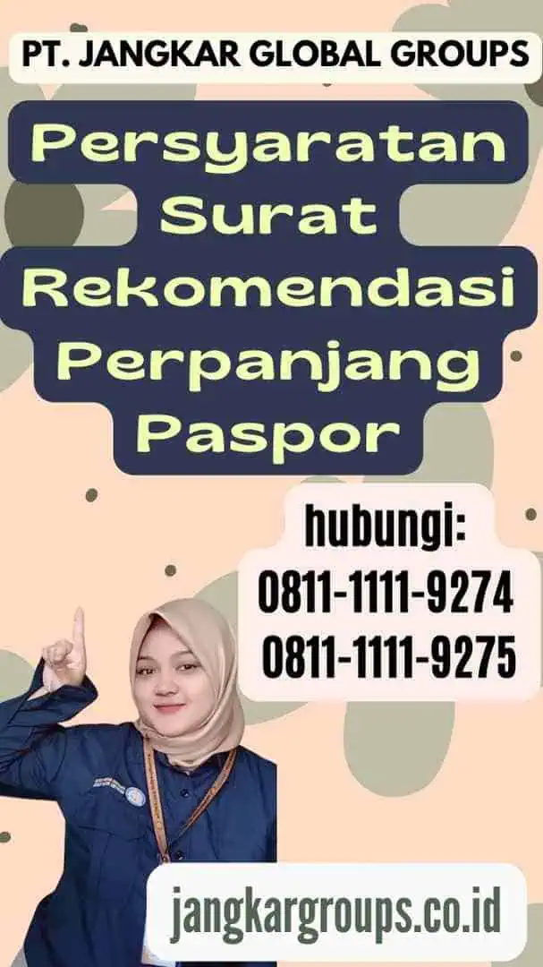 Persyaratan Surat Rekomendasi Perpanjang Paspor