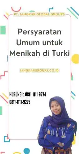 Persyaratan Umum untuk Menikah di Turki