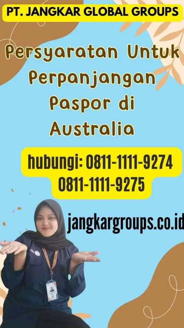 Persyaratan Untuk Perpanjangan Paspor di Australia