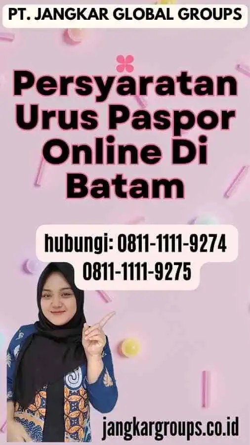 Persyaratan Urus Paspor Online Di Batam