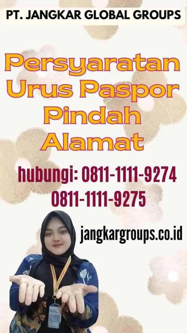 Persyaratan Urus Paspor Pindah Alamat