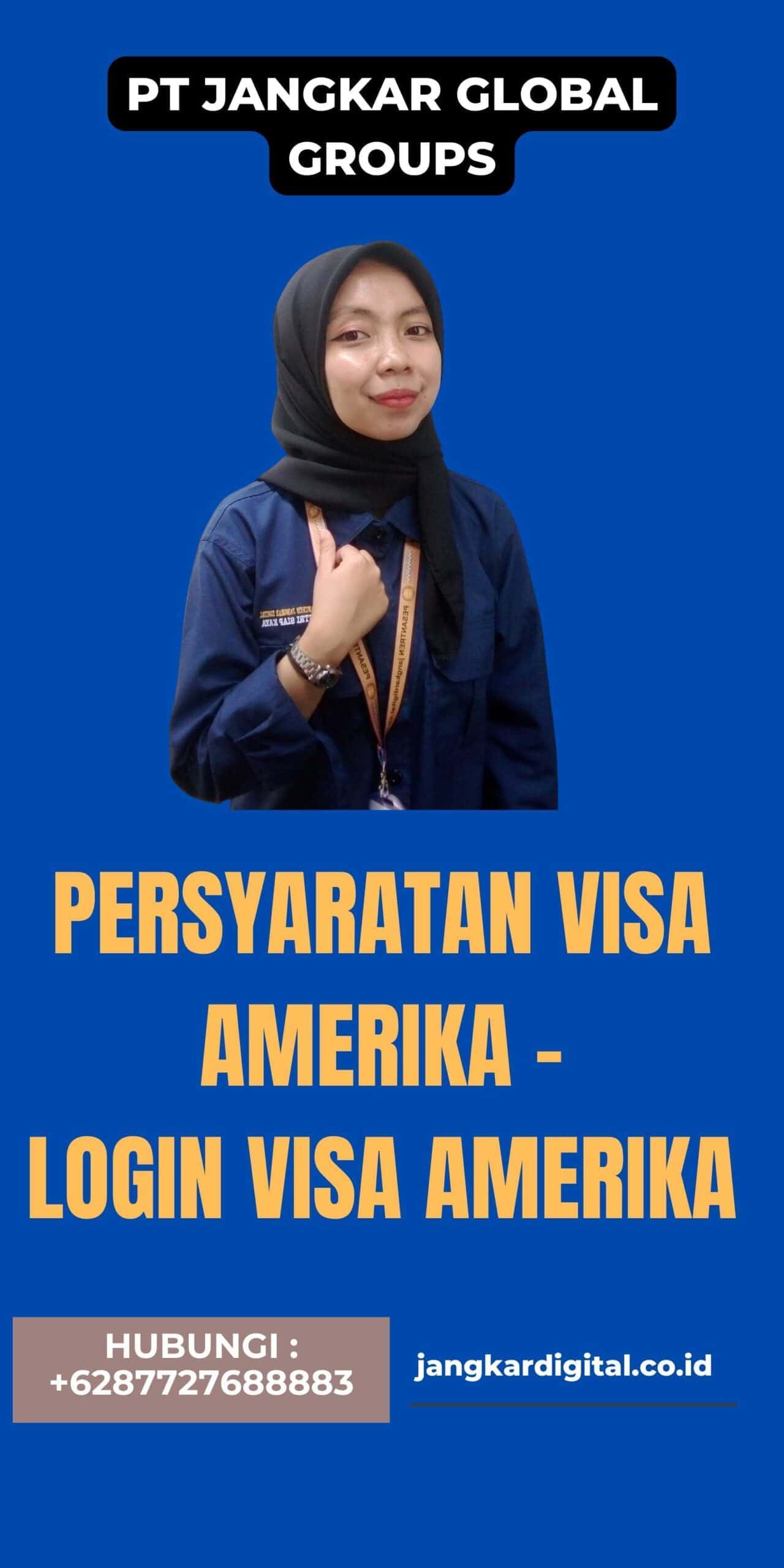 Persyaratan Visa Amerika - Login Visa Amerika