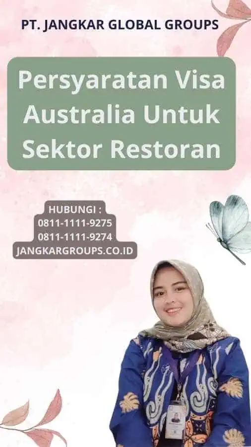 Persyaratan Visa Australia Untuk Sektor Restoran