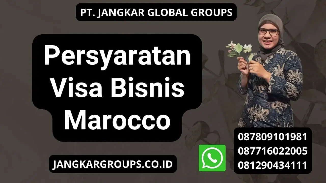 Persyaratan Visa Bisnis Marocco