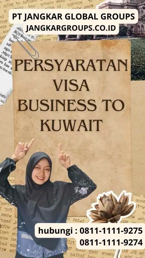 Persyaratan Visa Business to Kuwait