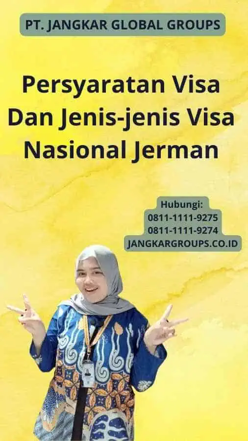 Persyaratan Visa Dan Jenis-jenis Visa Nasional Jerman