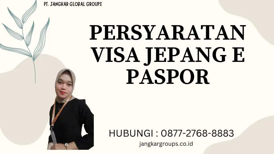 Persyaratan Visa Jepang E Paspor