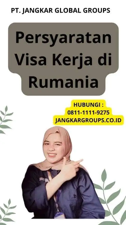 Persyaratan Visa Kerja di Rumania