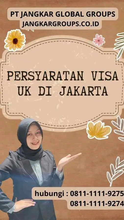 Persyaratan Visa UK di Jakarta