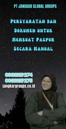 Persyaratan dan Dokumen untuk Membuat Paspor Secara Manual - Tidak Bisa Bikin Paspor Online 2023