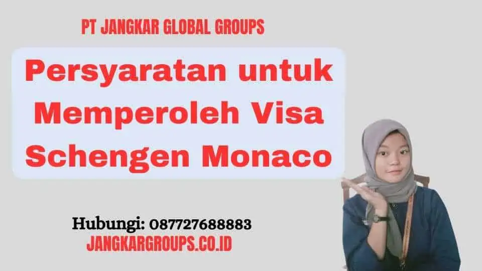 Persyaratan untuk Memperoleh Visa Schengen Monaco