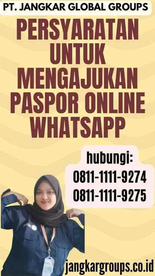 Persyaratan untuk Mengajukan Paspor Online Whatsapp