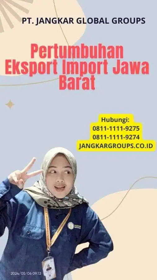 Pertumbuhan Eksport Import Jawa Barat