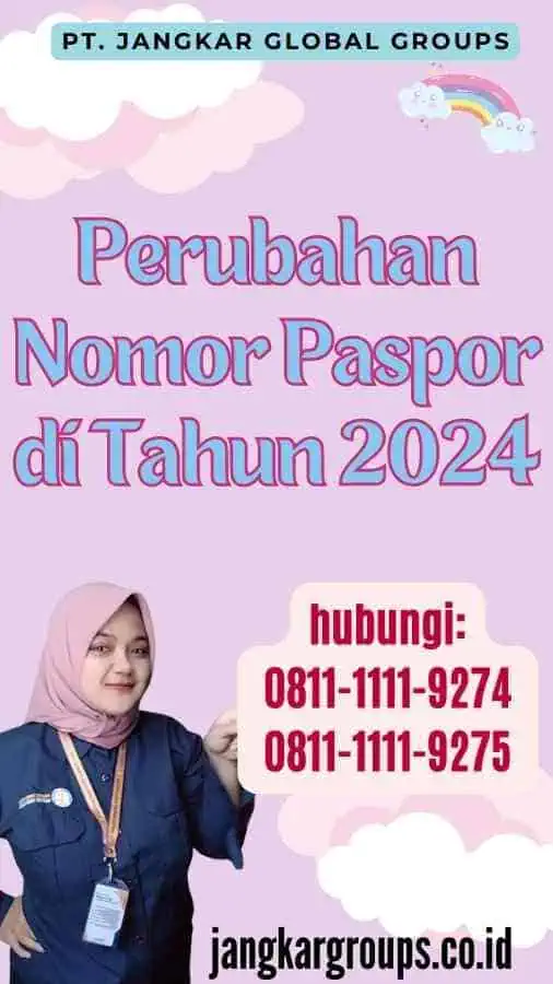 Perubahan Nomor Paspor di Tahun 2024