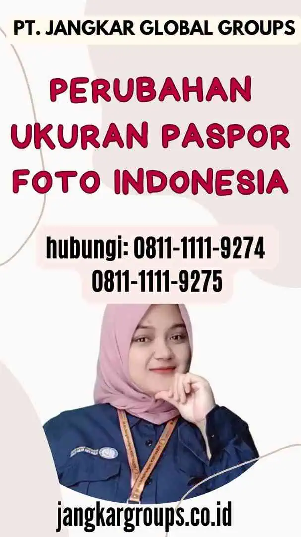 Perubahan Ukuran Paspor Foto Indonesia