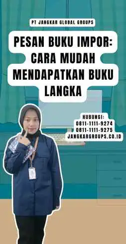 Pesan Buku Impor Cara Mudah Mendapatkan Buku Langka