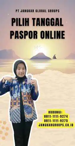 Pilih Tanggal Paspor Online