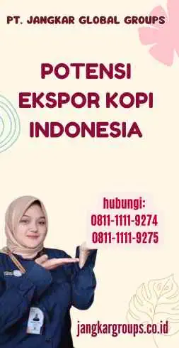 Potensi Ekspor Kopi Indonesia