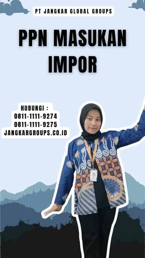 Ppn Masukan Impor