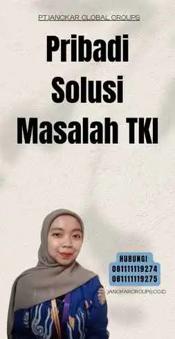 Pribadi Solusi Masalah TKI