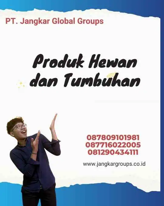 Produk Hewan dan Tumbuhan