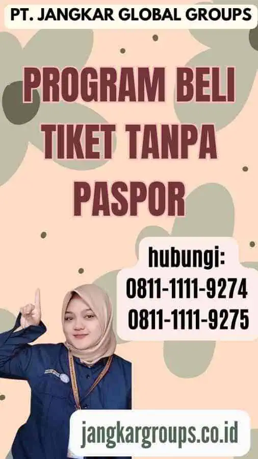 Program Beli Tiket Tanpa Paspor