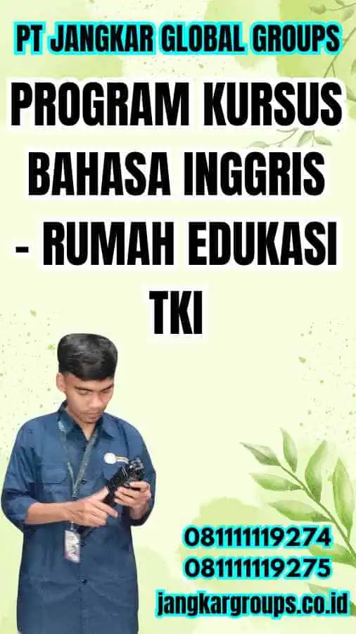 Program Kursus Bahasa Inggris - Rumah Edukasi TKI