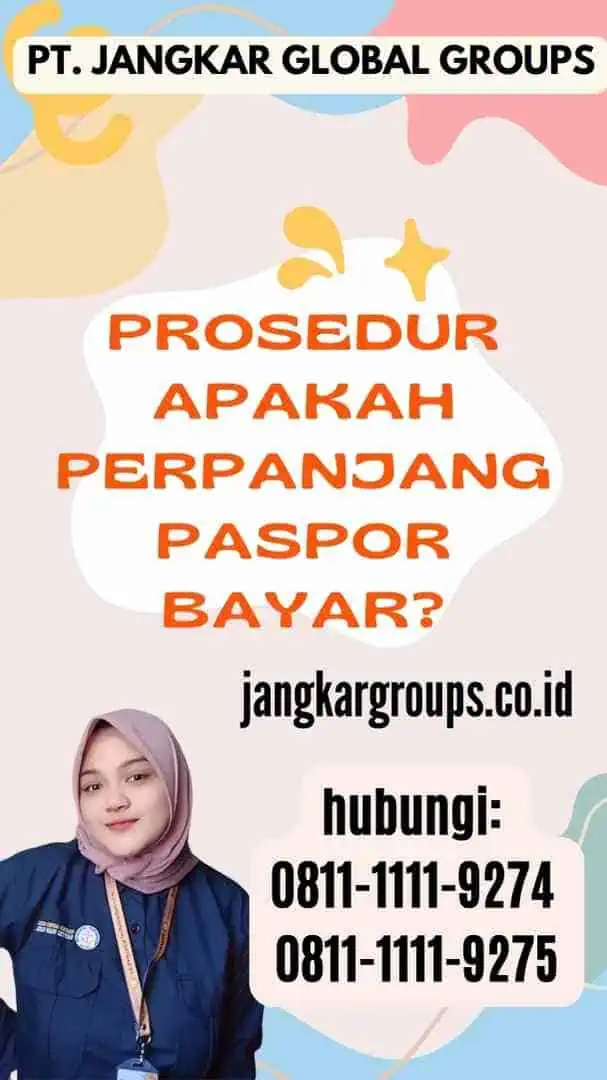 Prosedur Apakah Perpanjang Paspor Bayar