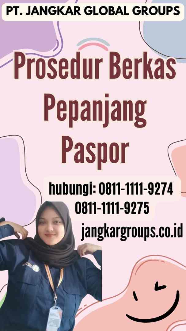 Prosedur Berkas Pepanjang Paspor