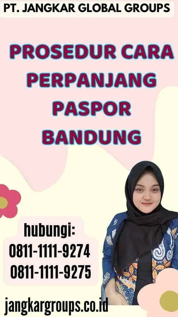 Prosedur Cara Perpanjang Paspor Bandung