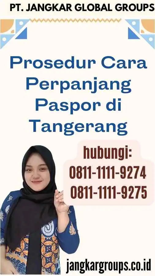 Prosedur Cara Perpanjang Paspor di Tangerang