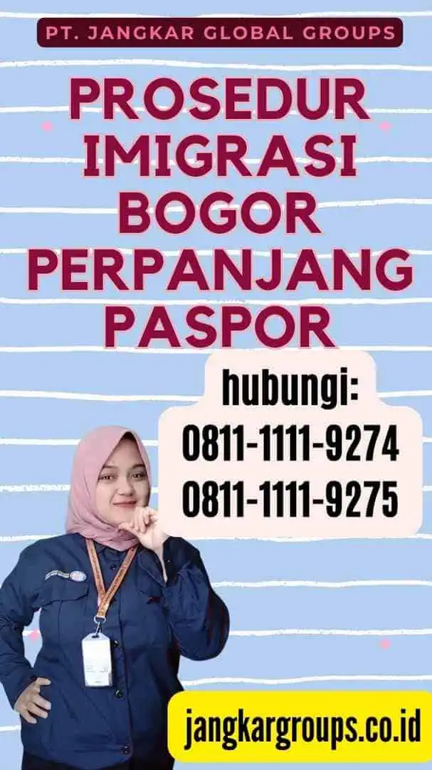 Prosedur Imigrasi Bogor Perpanjang Paspor