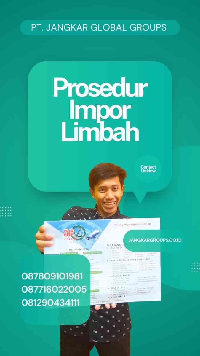 Prosedur Impor Limbah