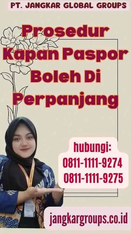 Prosedur Kapan Paspor Boleh Di Perpanjang