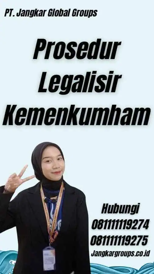 Prosedur Legalisir Kemenkumham