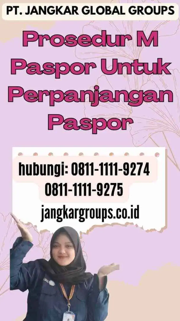 Prosedur M Paspor Untuk Perpanjangan Paspor