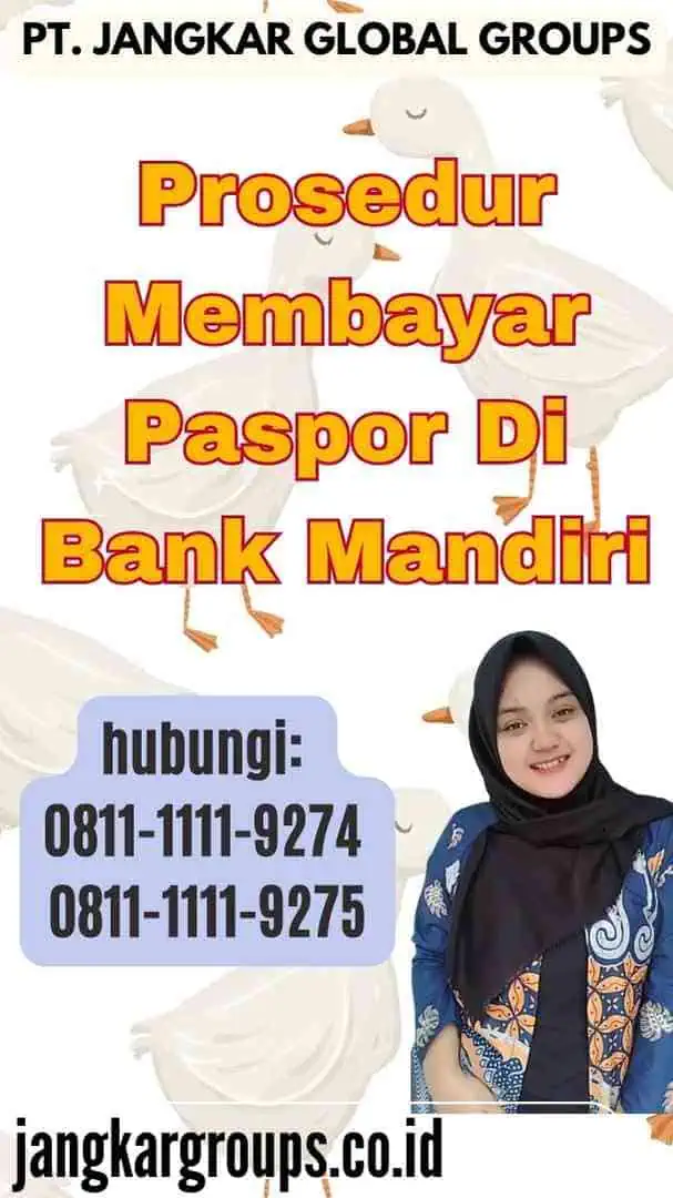 Prosedur Membayar Paspor Di Bank Mandiri