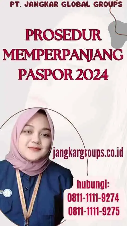 Prosedur Memperpanjang Paspor 2024