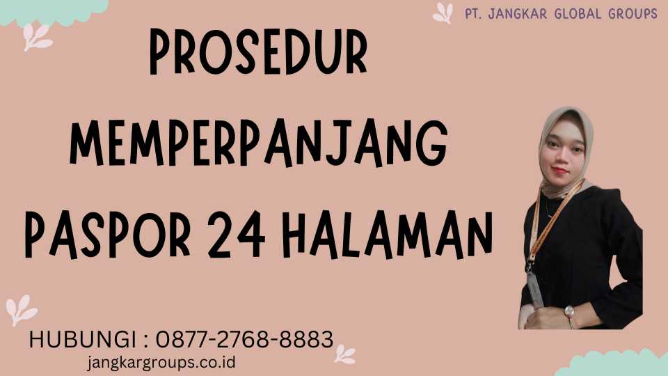 Prosedur Memperpanjang Paspor 24 Halaman