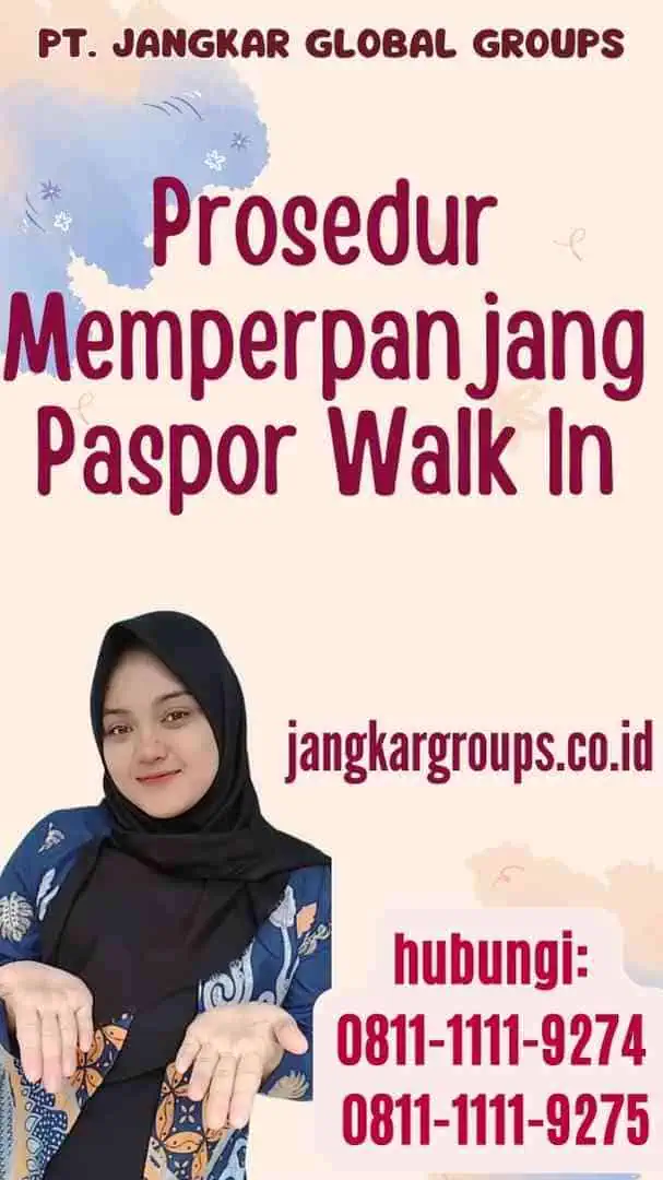 Prosedur Memperpanjang Paspor Walk In