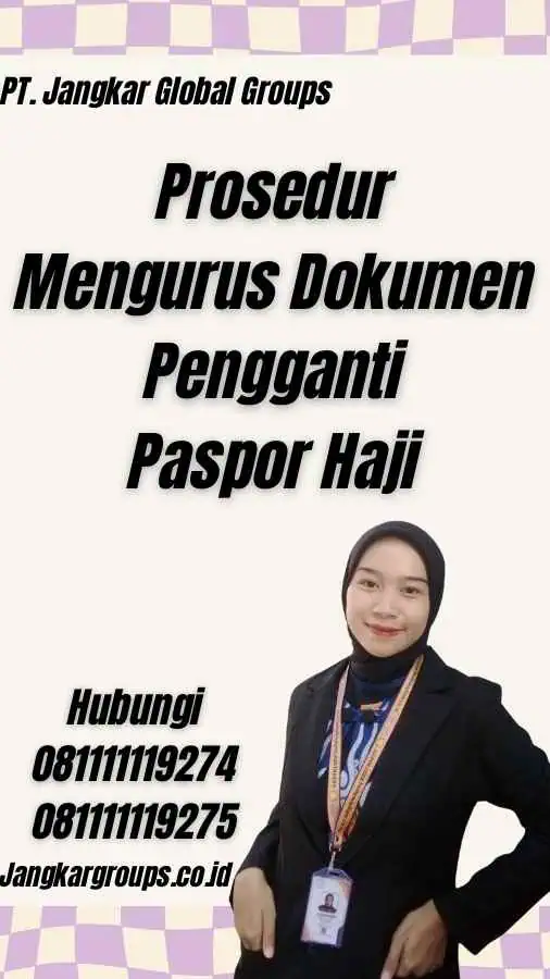 Prosedur Mengurus Dokumen Pengganti Paspor Haji