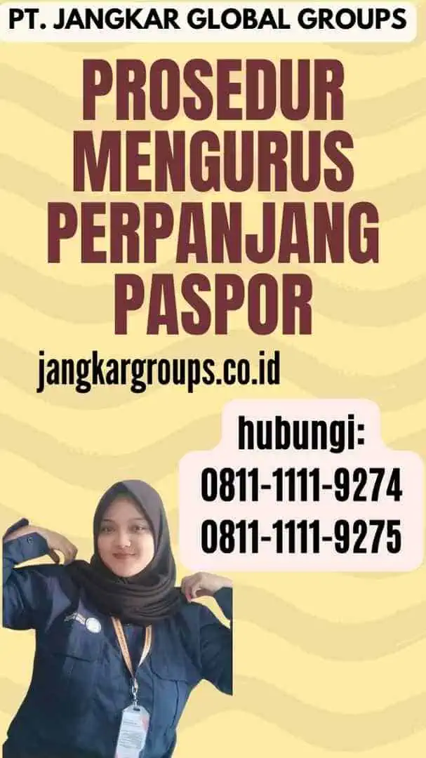 Prosedur Mengurus Perpanjang Paspor