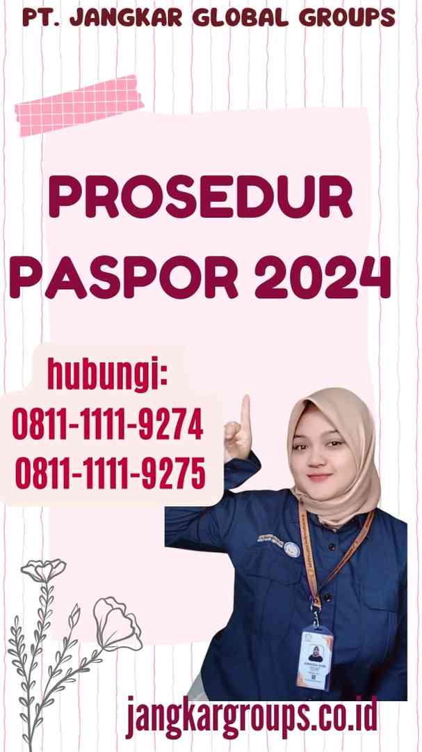 Prosedur Paspor 2024