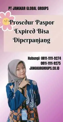 Prosedur Paspor Expired Bisa Diperpanjang