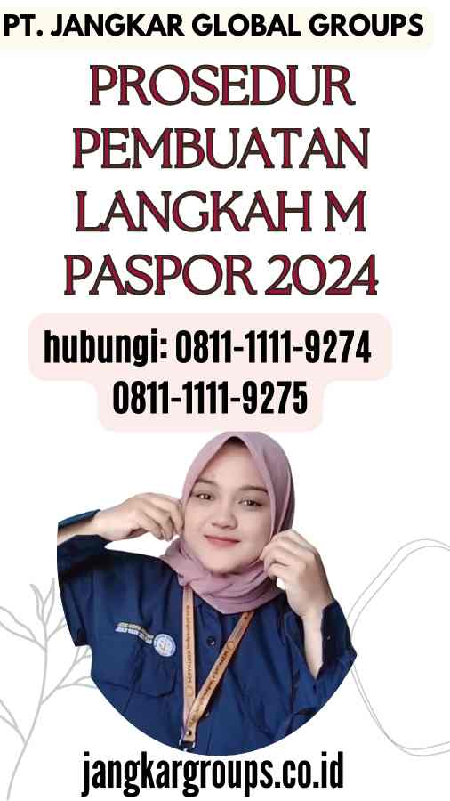 Prosedur Pembuatan Langkah M Paspor 2024