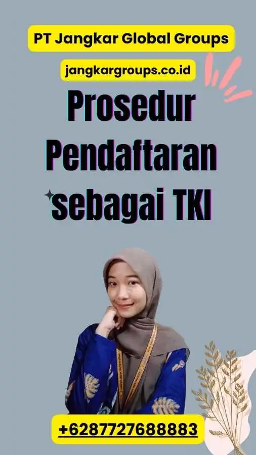 Prosedur Pendaftaran sebagai TKI